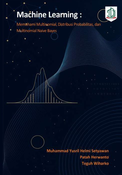 Machine Learning : Memahami Multinomial, Distribusi Probabilitas dan Multinomial Naive Bayes